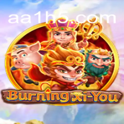 Explorando o Universo de BurningXiYou e a Relevância de AA1.COM